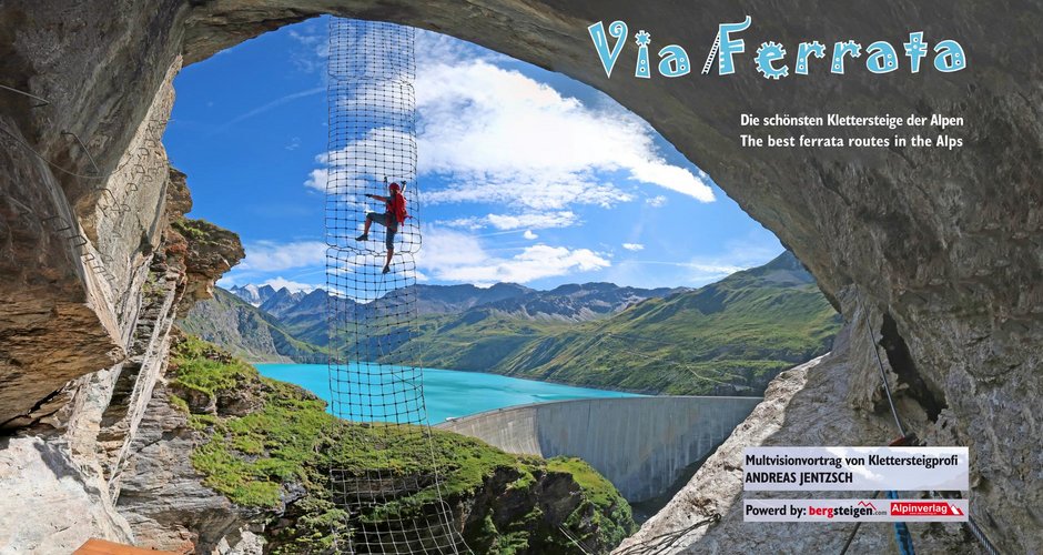 Vortrag: Via Ferrata - die schönsten Klettersteige der Alpen
