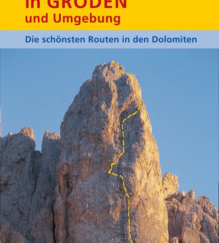 Klettern in Gröden und Umgebung