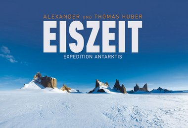 Neues Buch der Huberbuam: Eiszeit
