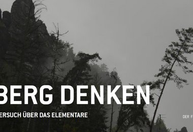 BERGDENKEN. Versuch über das Elementare