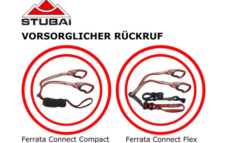 Rückruf Ferrata Connect Compact (Art. 988470) und Stubai Ferrata Connect Flex (Art. 988450)