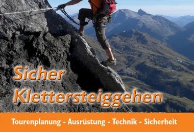 Sicher Klettersteiggehen mit DVD-ROM