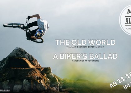 Titelbild Bike-Filmblock - "The Old World" von Tillmann Brothers Entertainment, "A Biker's Ballad" von Matchstick Productions