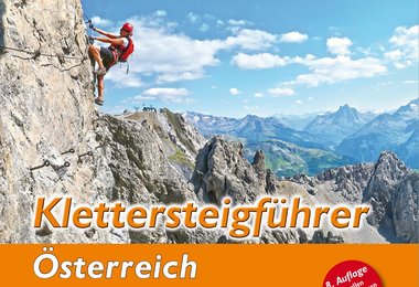 Klettersteigführer Österreich 8te Auflage