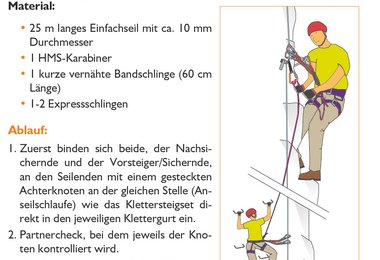 Bei Kindern, schwächeren Bergsteigern und in Notsituationen kann eine Zusatzsicherung mit Seil erforderlich sein.