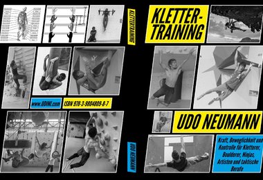 "Klettertraining – Kraft, Beweglichkeit und Kontrolle für Kletterer, Boulderer, Ninjas, Artisten und taktische Berufe“