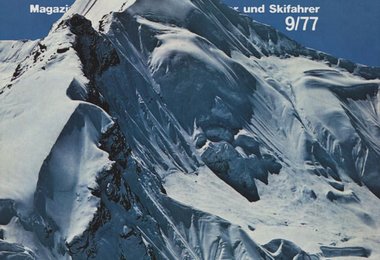 Alpinismus 9/77: In dieser Ausgabe erschien die Reportage über die Begehung der "Pumprisse" am Fleischbankpfeiler im Wilden Kaiser. (Foto und Text: ALPIN)