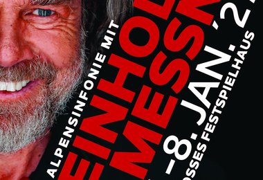 Eine Alpensinfonie mit Reinhold Messner 