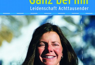 Ganz bei mir - Leidenschaft Achttausender